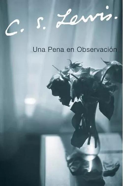 Libro Una Pena En Observación -  C. S. Lewis-0