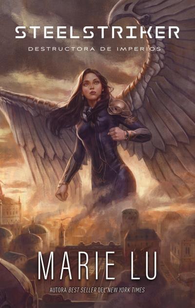 Libro Steelstriker - Destructora de imperios - Marie Lu-0