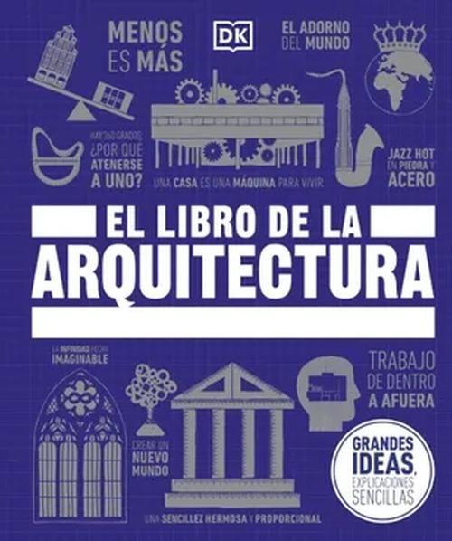 Libro Grandes ideas: El Libro de la arquitectura - DK DK-0