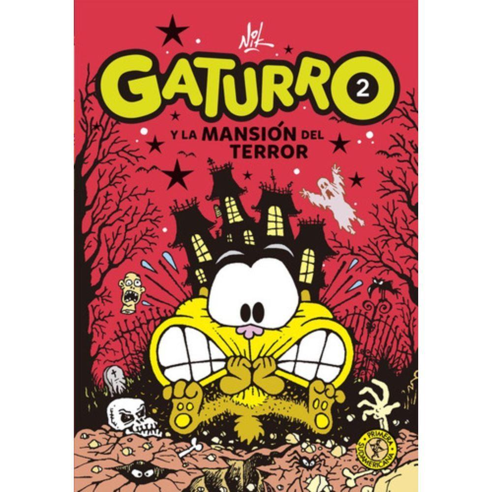 Libro Gaturro 2. Gaturro Y La Mansión Del Terror -  Nik-0