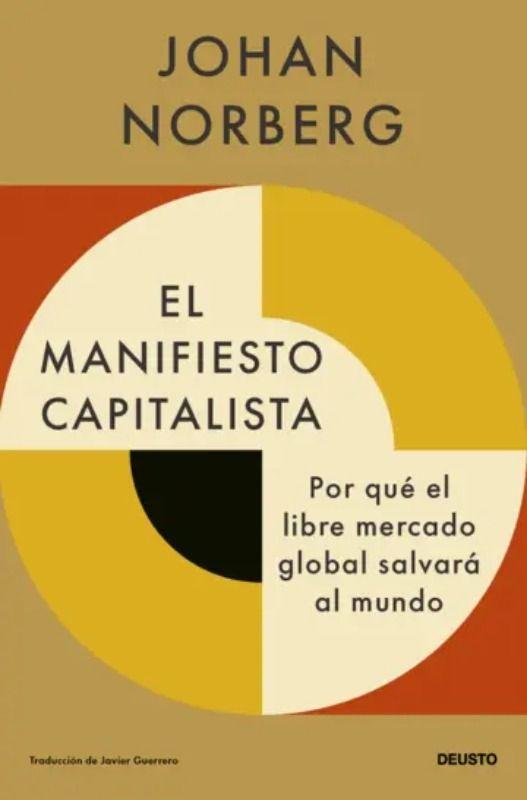 Libro El manifiesto capitalista - Johan Norberg-0