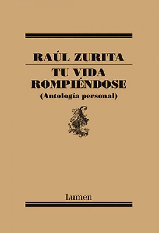 Libro Tu vida rompiéndose - Raúl Zurita-0