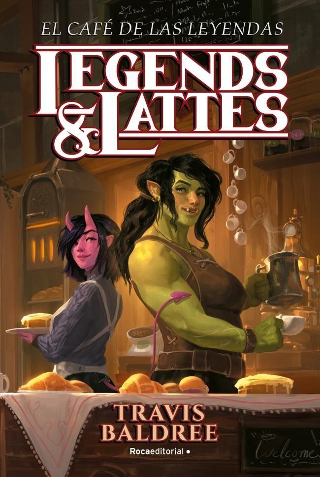 Libro El café de las leyendas (Legends & Lattes) - T Baldree-0