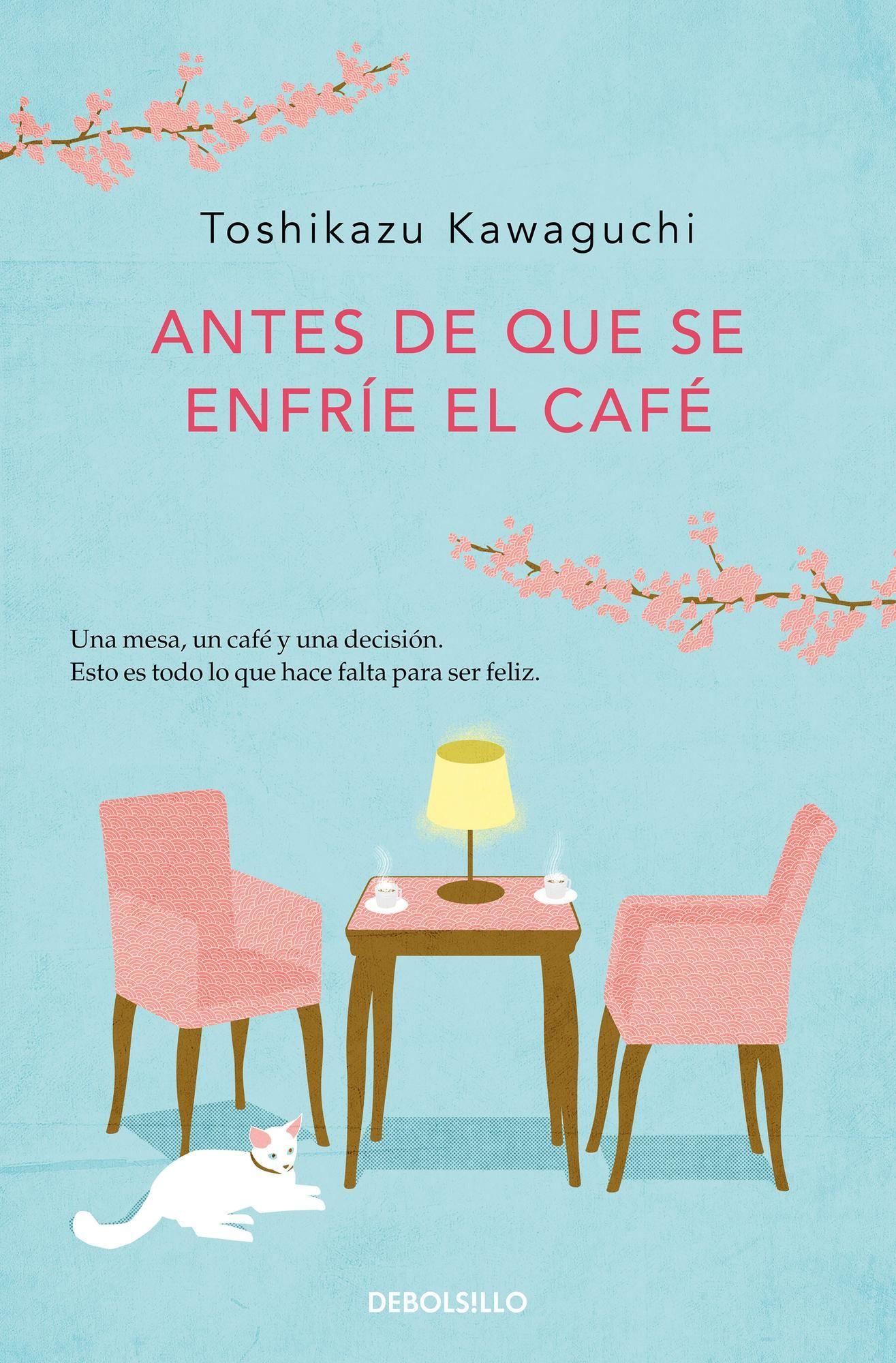 Libro Antes de que se enfríe el café -- Toshikazu Kawaguchi-0