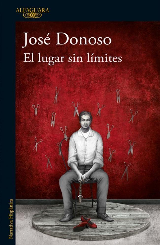 Libro El lugar sin límites (Ed Aniversario) - José Donoso-0