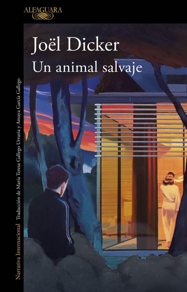 Libro Un animal salvaje - Joël Dicker --0