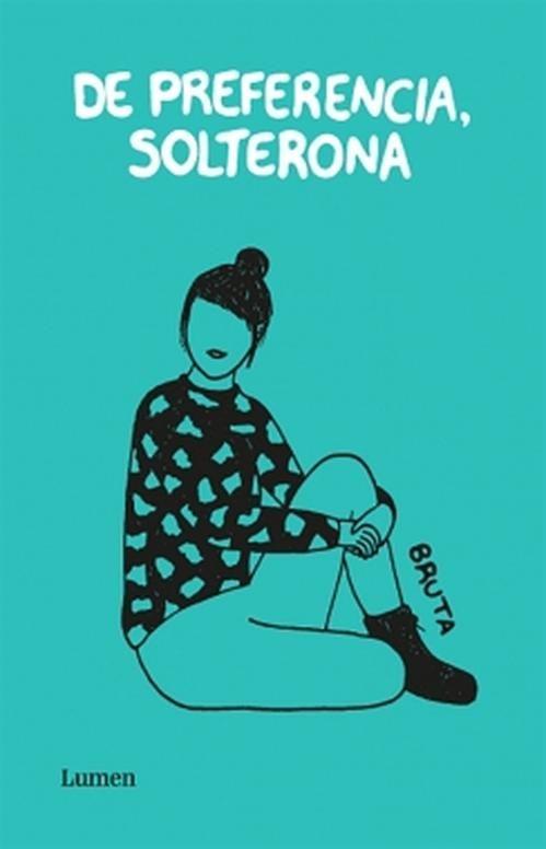 Libro De preferencia, solterona - Bruta-0