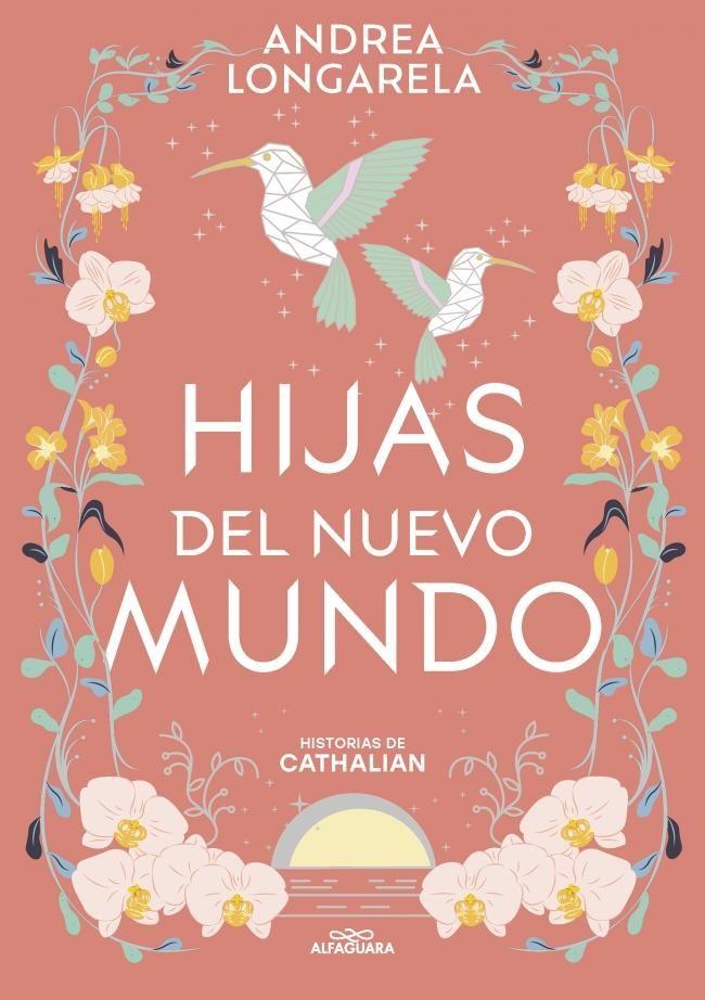 Libro Hijas del nuevo mundo - Andrea Longarela-0