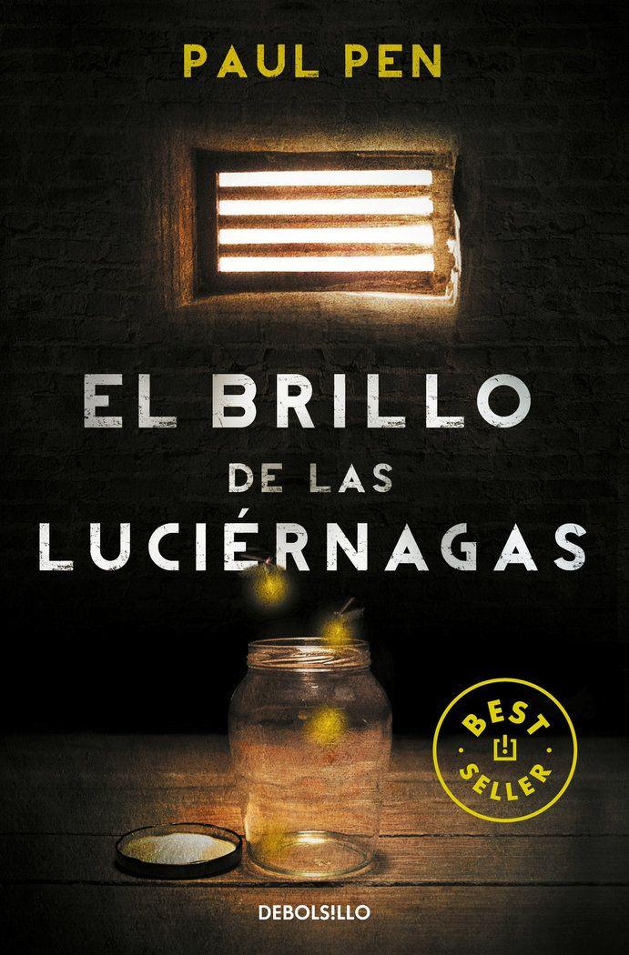 Libro El Brillo De Las Luciérnagas - Paul Pen-0