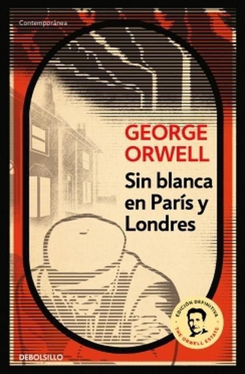 Libro Sin blanca en paris y londres - George Orwell-0