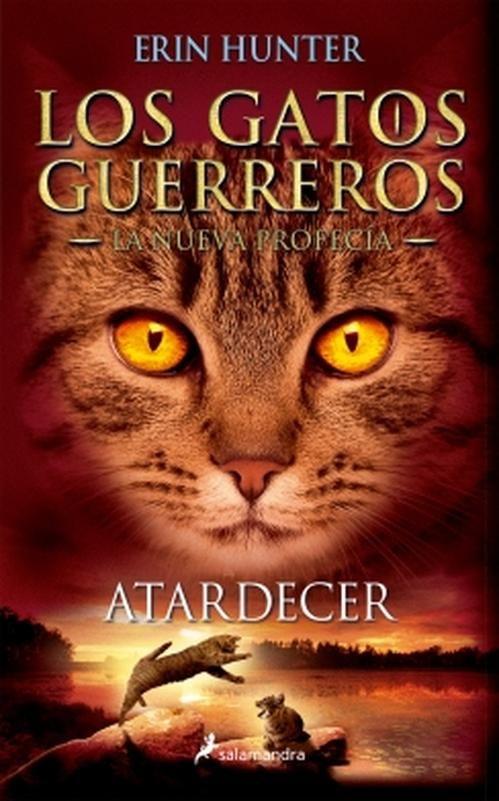 Libro Atardecer (Los Gatos Guerreros | La Nueva Profecía 6)-0