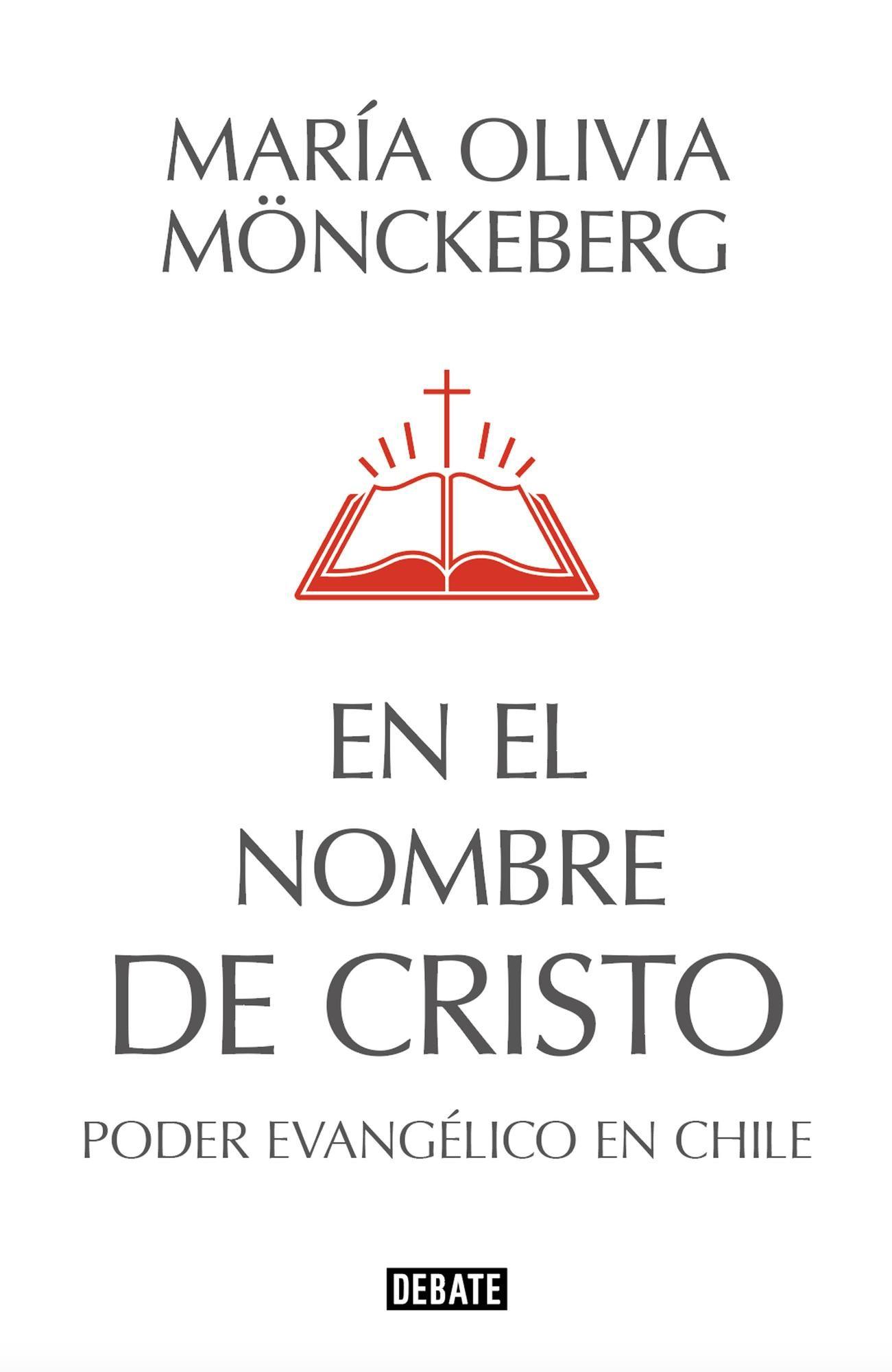 Libro En el nombre de Cristo - Maria Olivia Mönckeberg-0