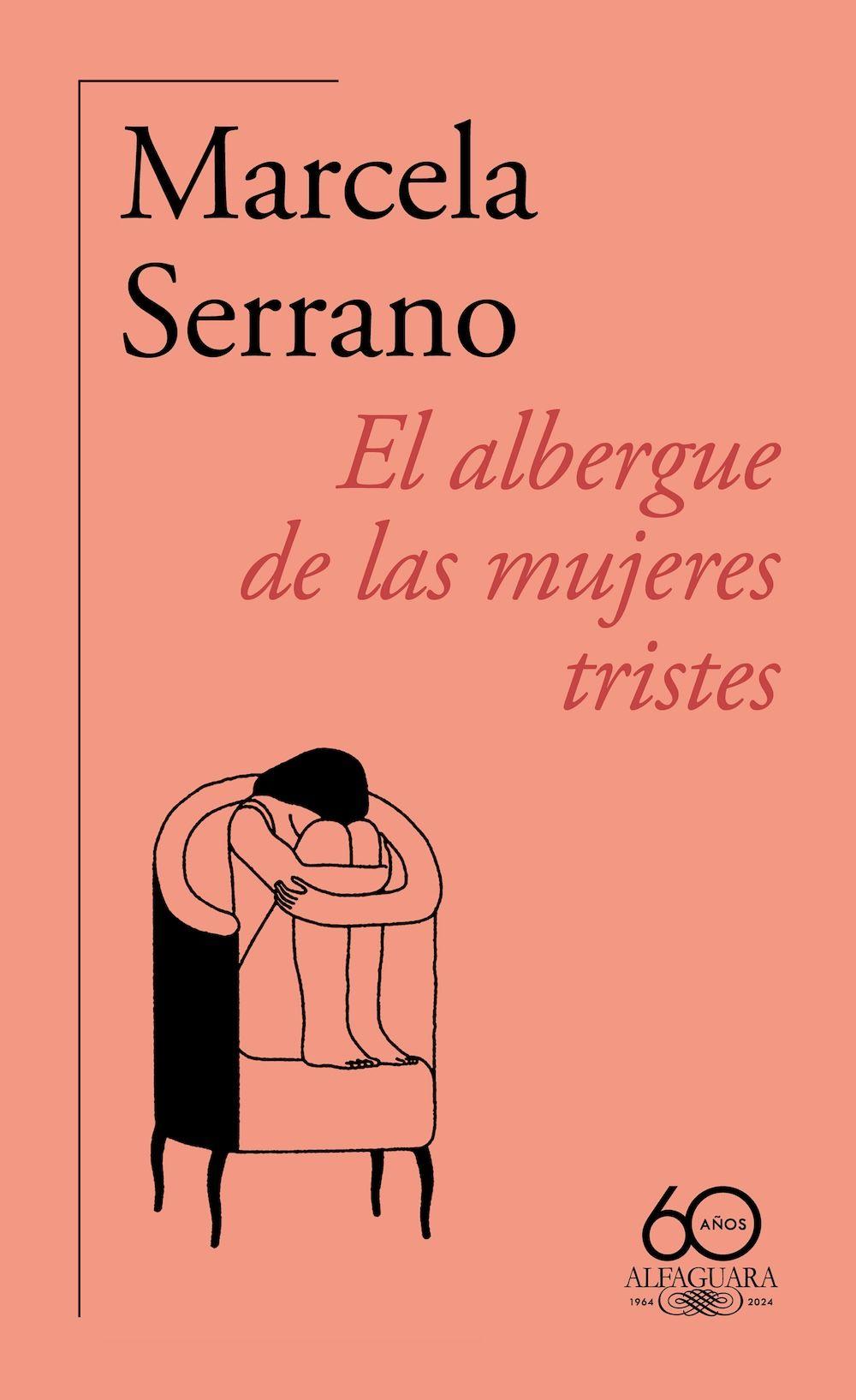Libro El albergue de las mujeres tristes - Marcela Serrano-0