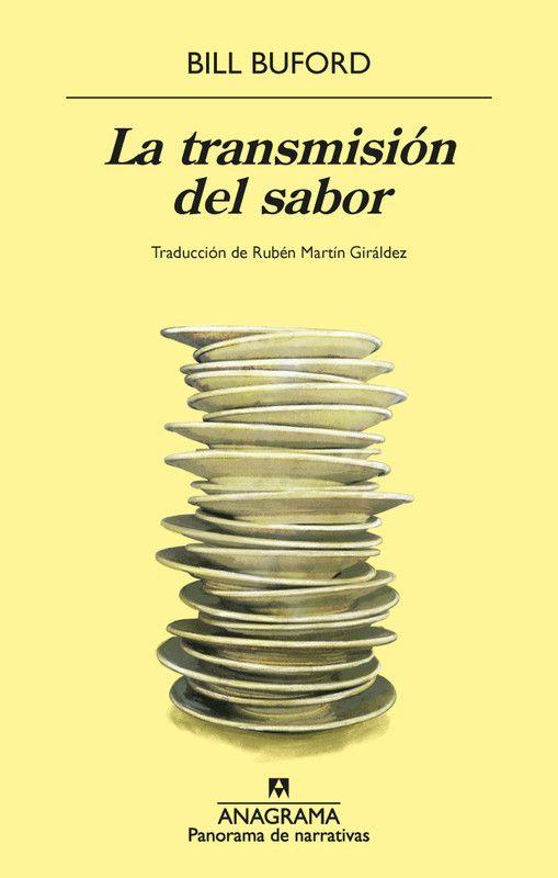 Libro La Transmisión Del Sabor - Buford, Bill-0