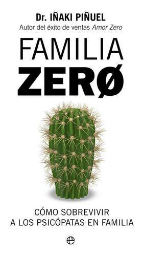 Libro Familia Zero - Dr. Iñaki Piñuel-0
