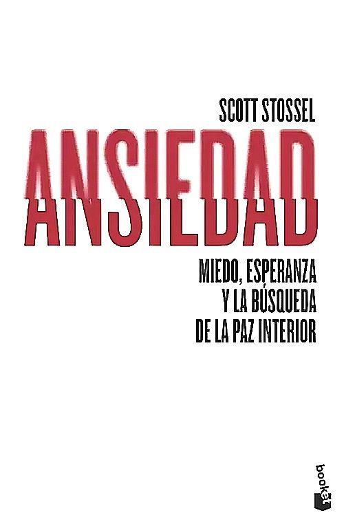 Libro Ansiedad - Scott Stossel-0
