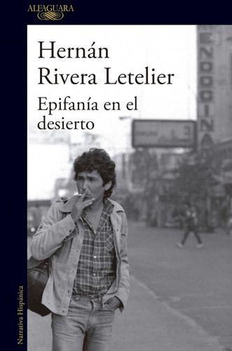 Epifanía En El Desierto - Rivera Letelier, Hernán-0