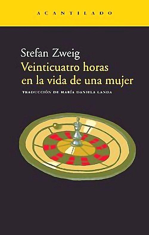 Libro Veinticuatro Horas En La Vida De Una Mujer - S Zweig-0