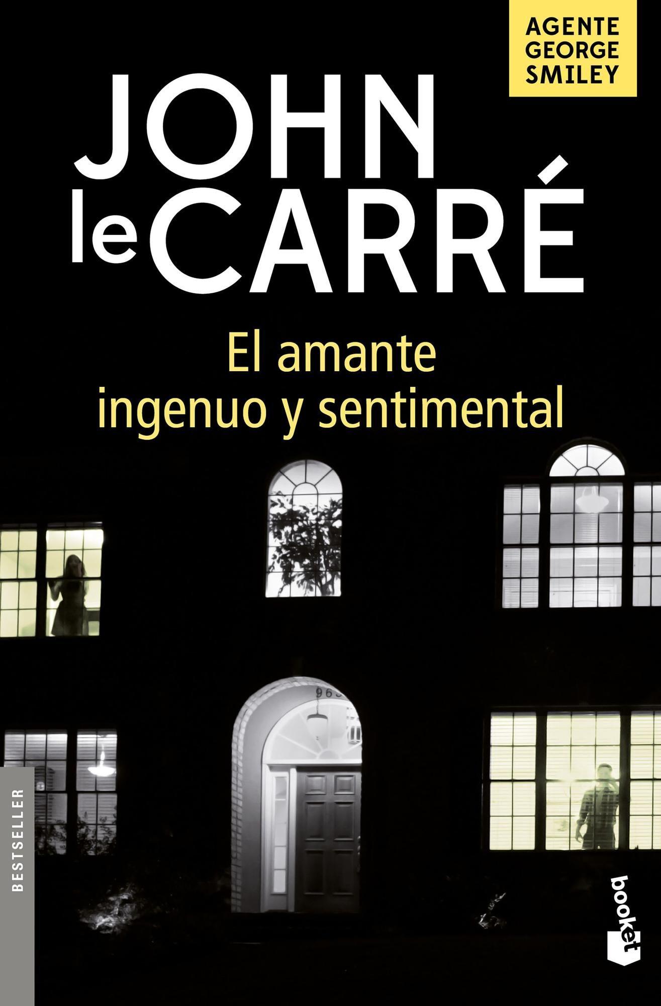 Libro El amante ingenuo y sentimental - John le Carré-0