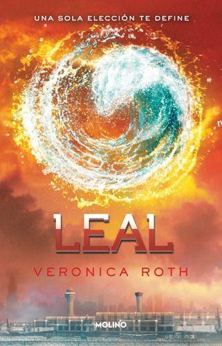 Saga Divergente 3: Leal - Veronica Roth-0