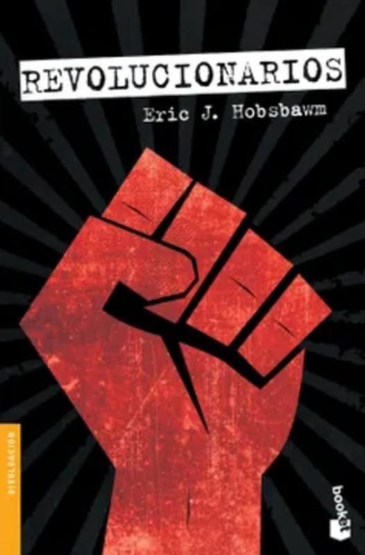 Libro Revolucionarios - Eric Hobsbawm-0