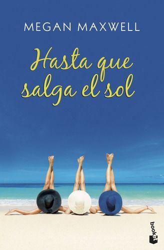 Hasta Que Salga El Sol - Megan Maxwell-0
