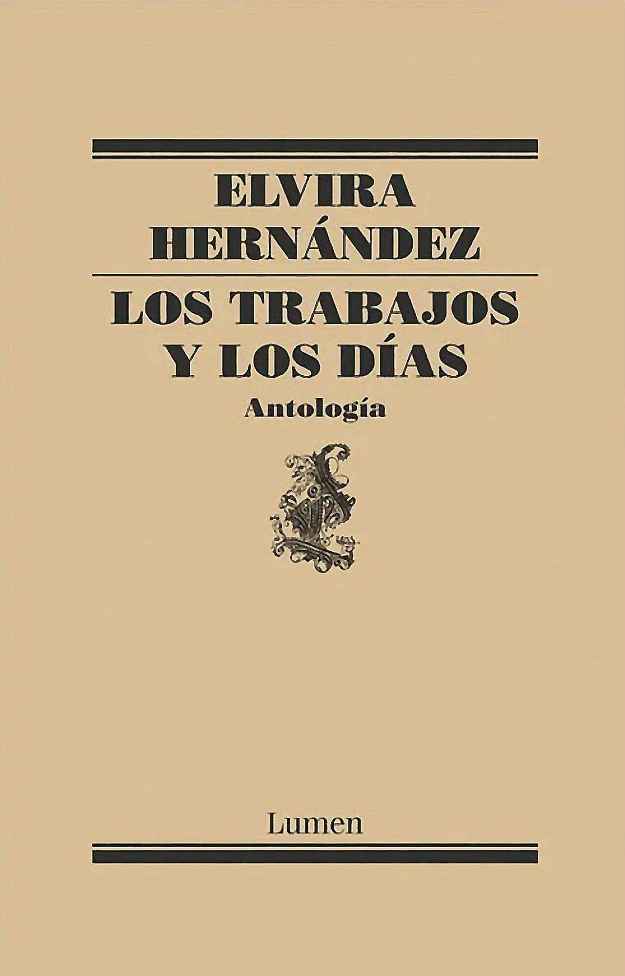 Libro Los Trabajos Y Los Días - Hernández, Elvira-0