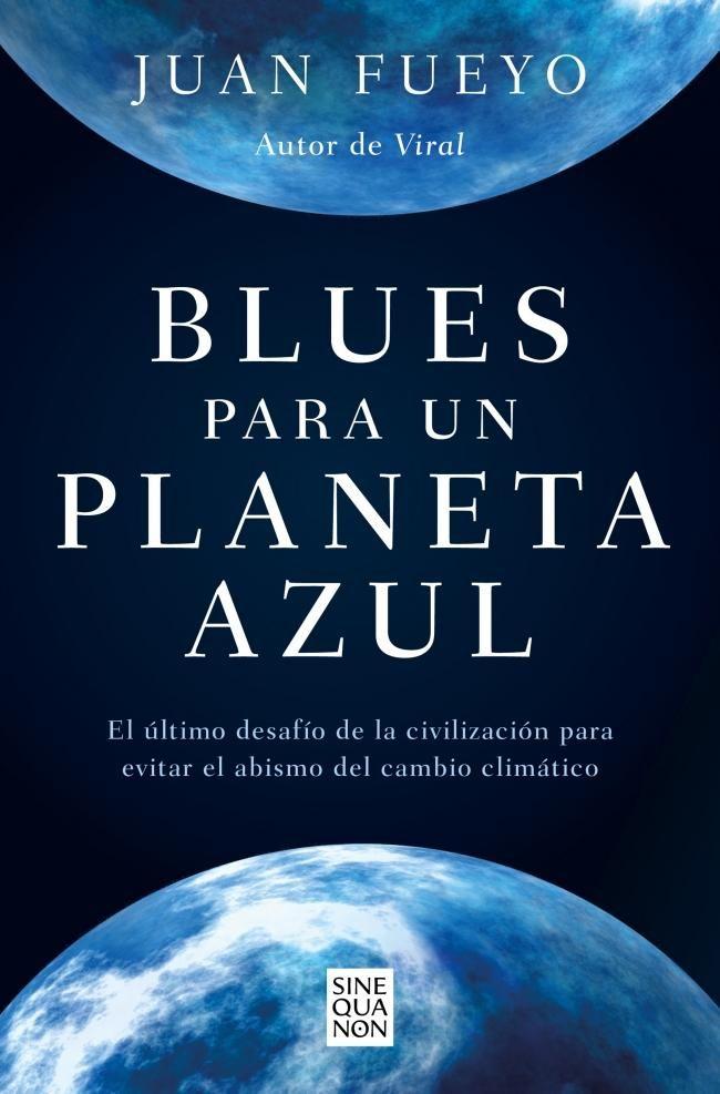 Libro Blues para un planeta azul - Juan Fueyo-0