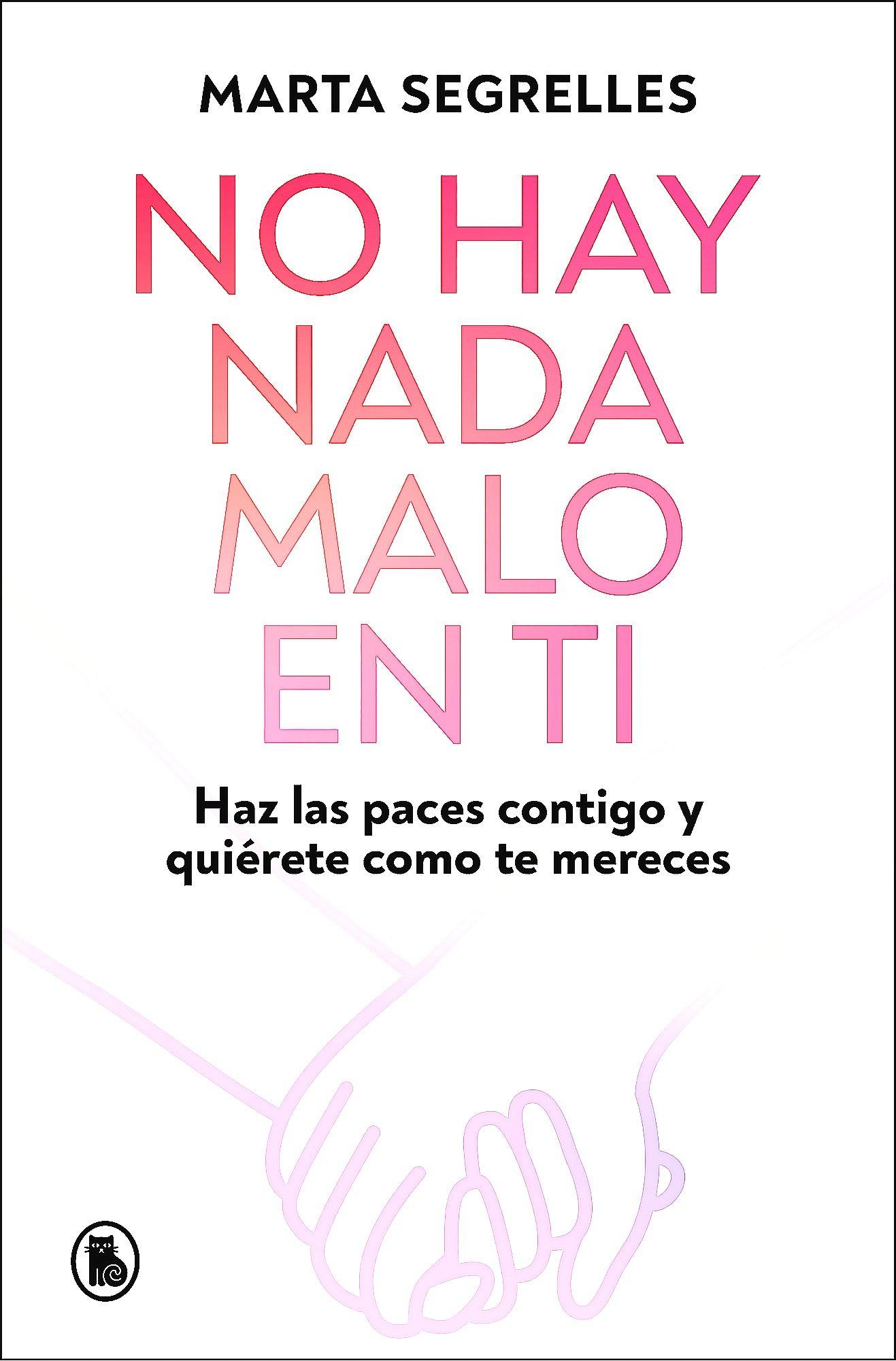 Libro No Hay Nada Malo En Ti - Marta Segrelles-0