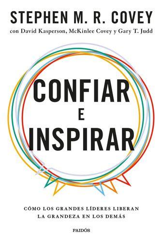 Libro Confiar E Inspirar - Stephen M. R. Covey-0