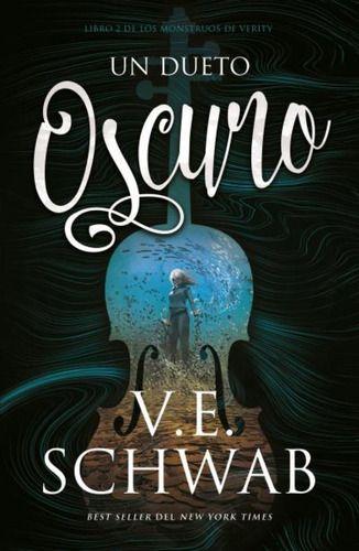 Libro Un Dueto Oscuro - V. E. Schwab-0