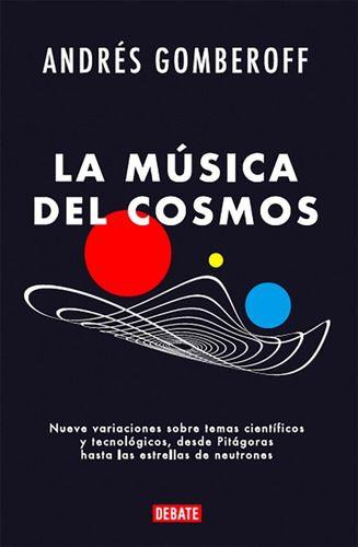Musica Del Cosmos - Gomberoff, Andrés-0