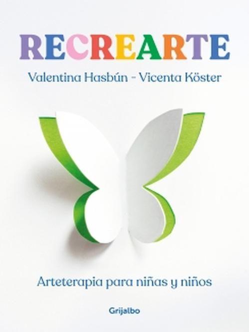 Libro Recrearte - Hasbún Sacaan  Koster Sáenz-0