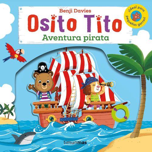 Osito Tito. Aventura Pirata - Benji Davies-0