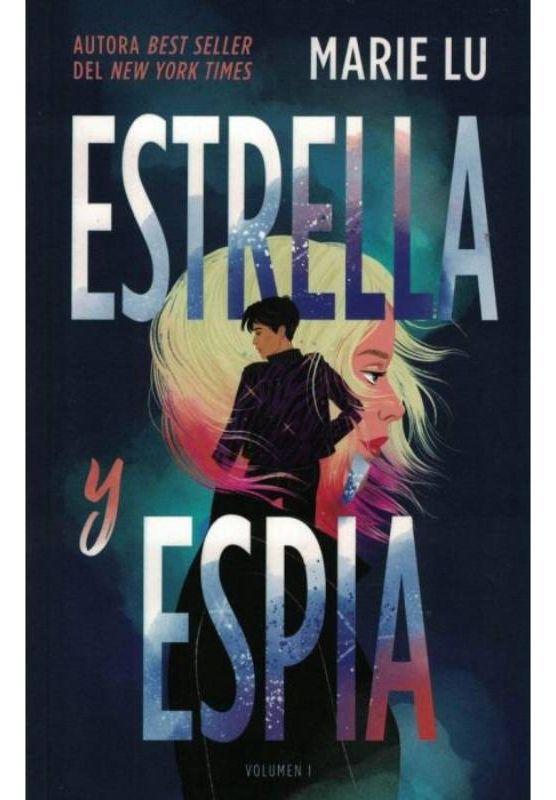 Libro Estrella y espía 1 - Marie Lu-0