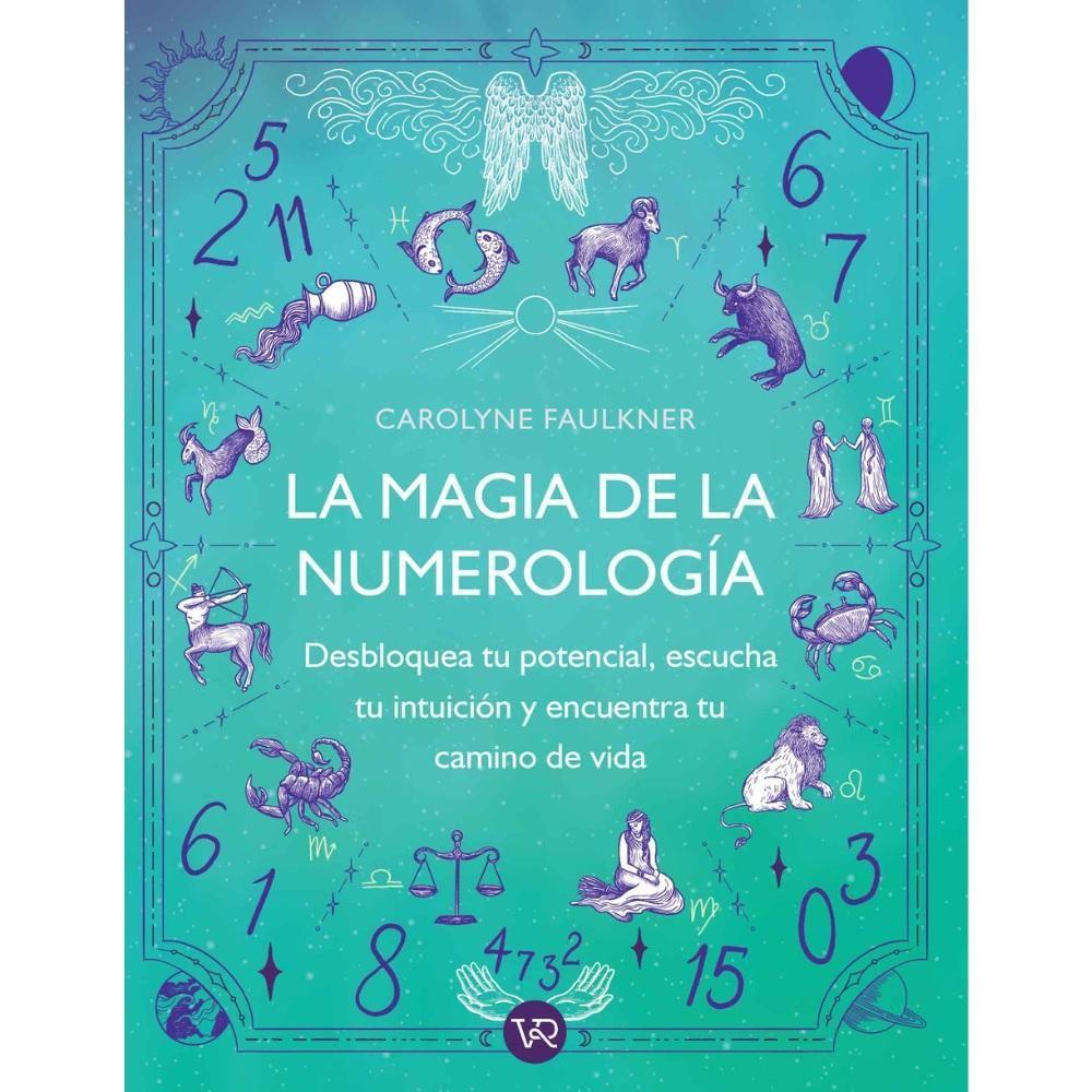 Libro LA MAGIA DE LA NUMEROLOGÍA - Faulkner, Carolyne-0