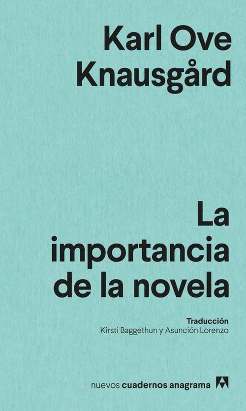 Libro La importancia de la novela - Karl Ove Knausgård-0
