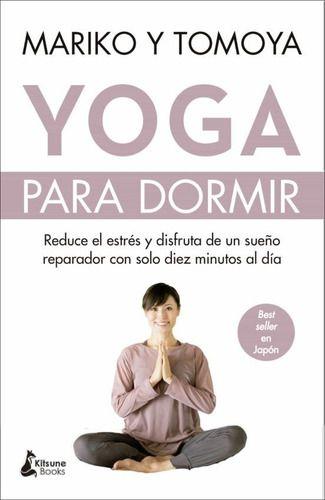 Libro Yoga Para Dormir  - Mariko Y Tomoya-0