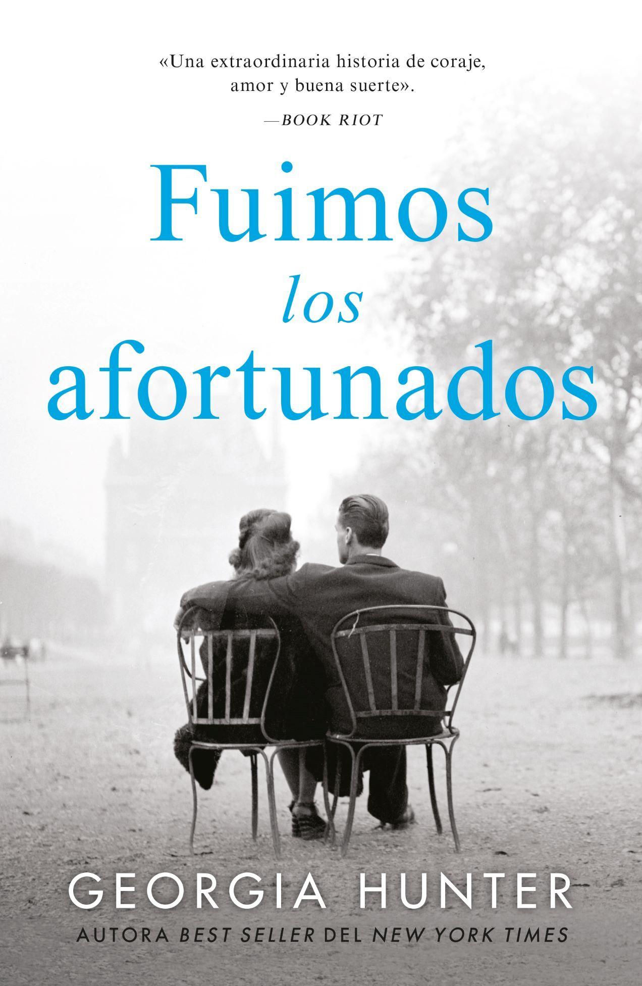 Libro Fuimos los afortunados - Georgia Hunter-0