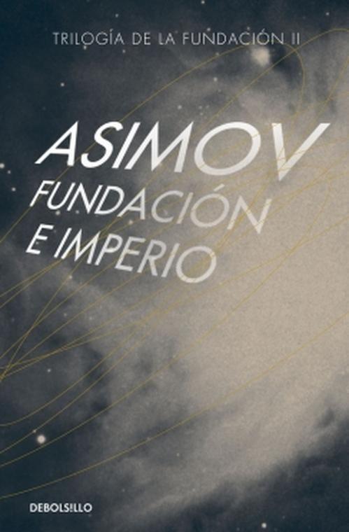 Libro Fundación e imperio - Isaac Asimov-0