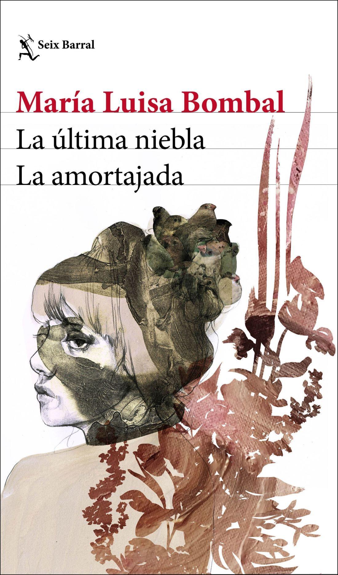 La Última Niebla - La Amortajada - María Luisa Bombal-0