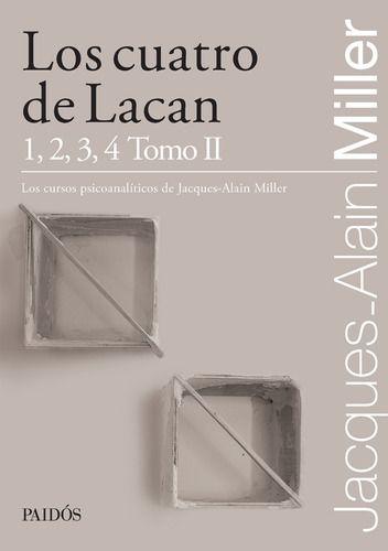 Libro Los Cuatro De Lacan - Jacques-alain Miller-0