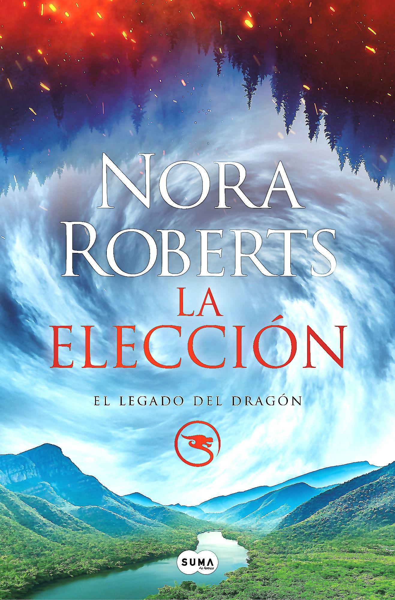 Libro La elección (El Legado del Dragón 3) - Nora Roberts-0