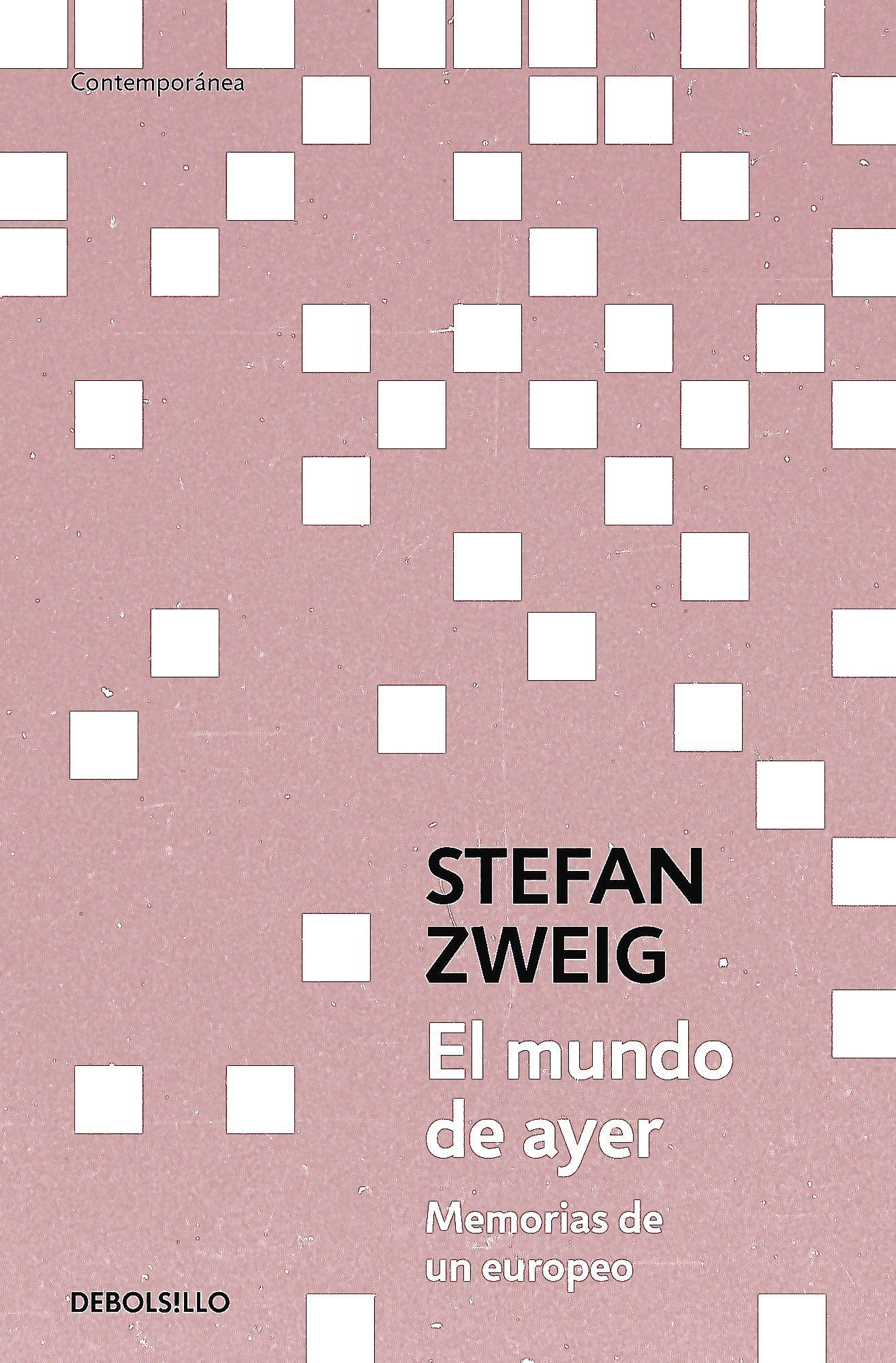 Libro El Mundo De Ayer - Stefan Zweig-0