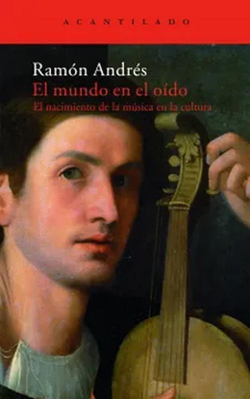 Libro El mundo en el oído - Ramón Andres González-Cobo-0