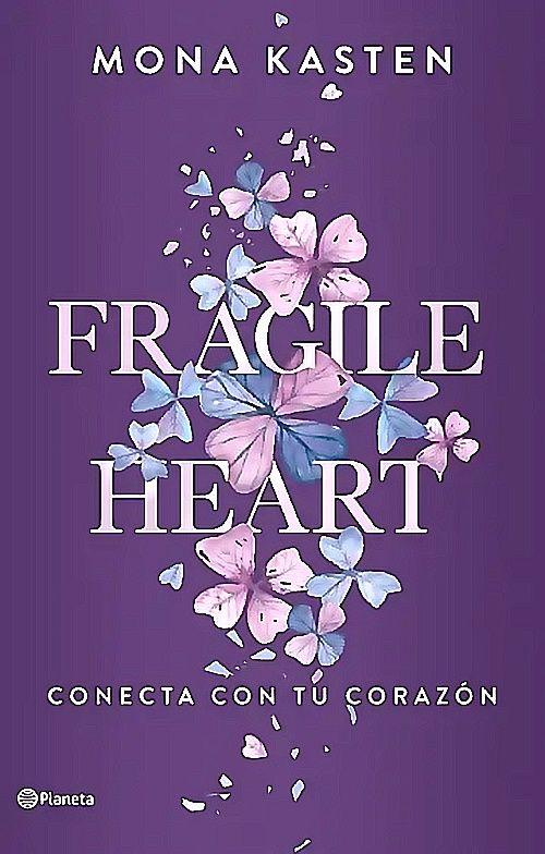 Libro Fragile Heart. Conecta con tu corazón - Mona Kasten-0