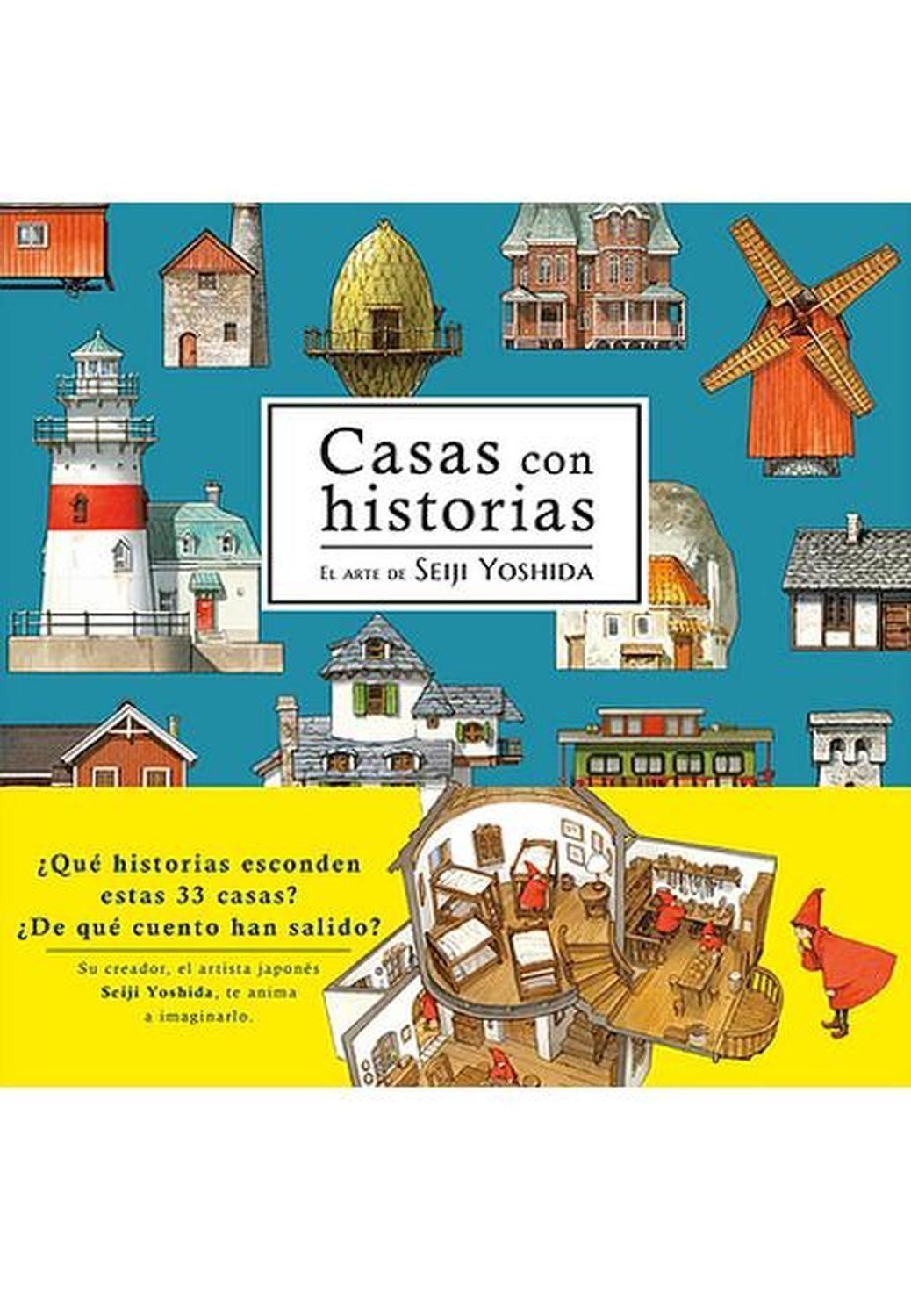 Casas Con Historias - El Arte De Seiji Yoshida [Libro De Datos] - España-0