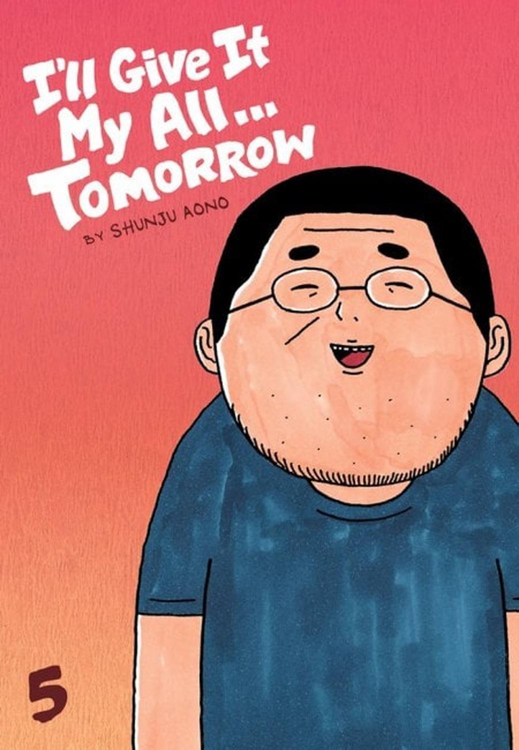 Manga I'll Give It My All... Tomorrow 05 (En Inglés) - USA-0