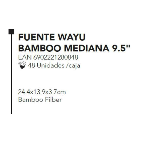 Fuente Wayu Bamboo Mediana 9.5''-2