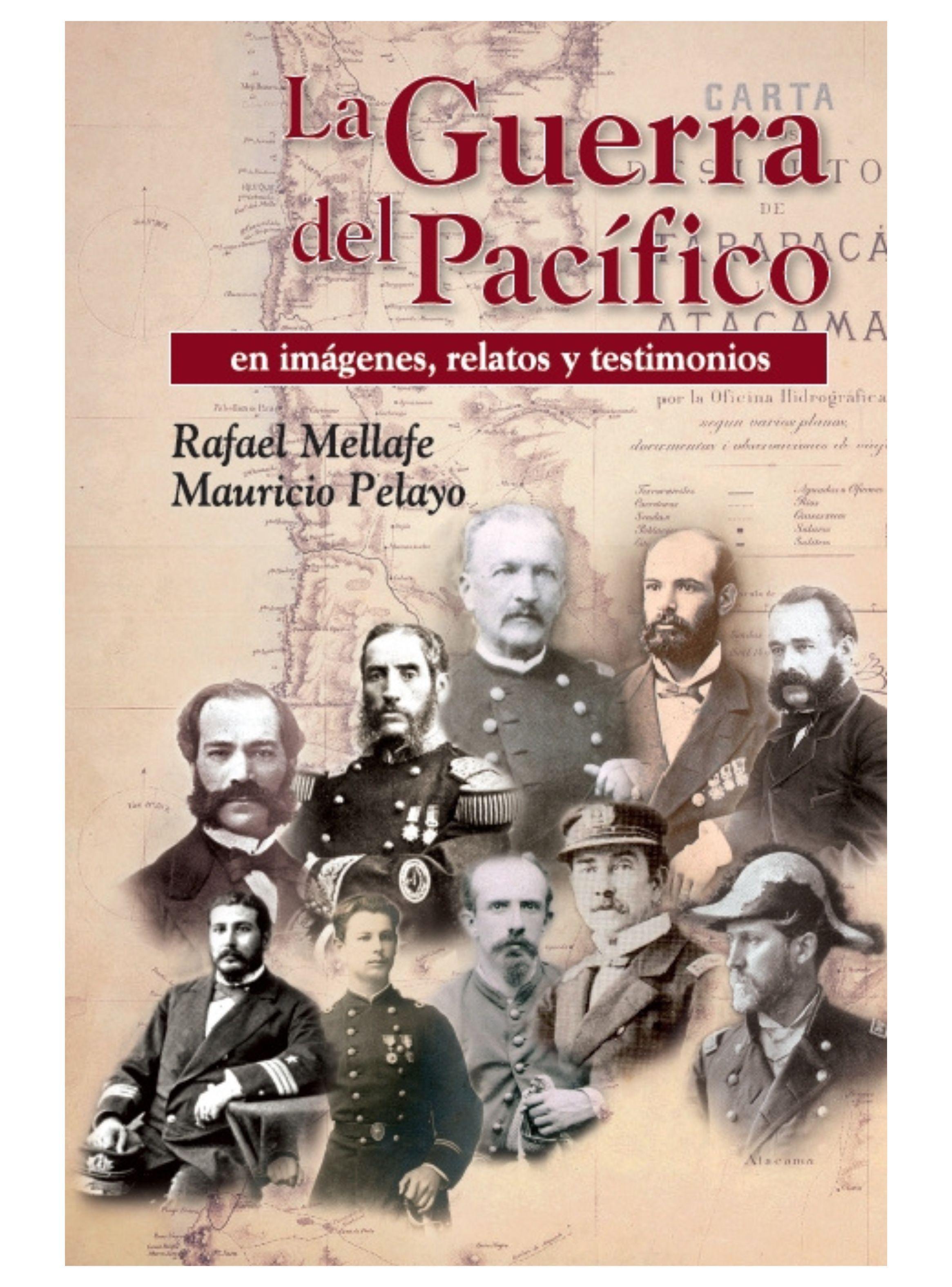 LA GUERRA DEL PACIFICO EN IMAGENES, Mellafe/Pelayo-0
